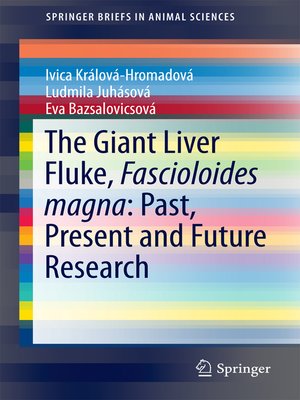 cover image of The Giant Liver Fluke, Fascioloides magna